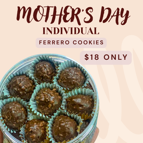 Mother’s Day Ferrero Cookie (LIMITED)